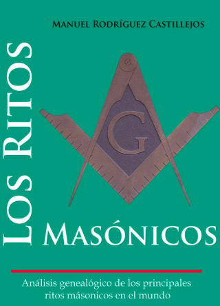 Los Ritos Masónicos